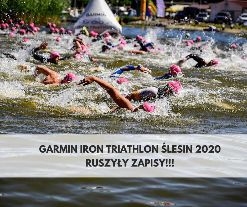 Rozpoczęła się rejestracja na Garmin Iron Triathlon Ślesin 2020!