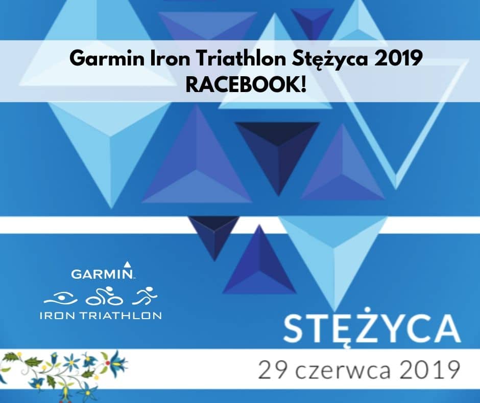 Racebook Garmin Iron Triathlon Stężyca 2019